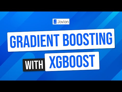Gradient Boosting with XGBoost (5/6) | Machine Learning with Python: Zero to GBMs