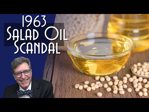 The Great Salad Oil Swindle
