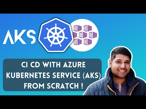 AKS CI CD Tutorial in Azure DevOps | Azure Kubernetes Service App Deployment