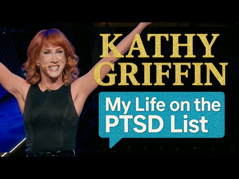 Kathy Griffin: My Life On the PTSD List | Full Comedy Special