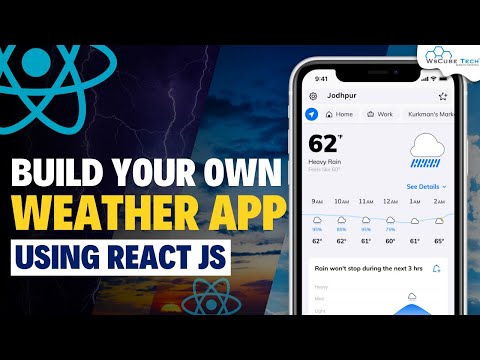 Build Your Own Weather App using React JS 😯🔥