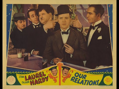 Laurel & Hardy - Our Relations (1936)
