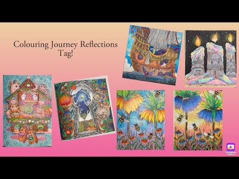 Colouring journey reflections tag!| Adult colouring