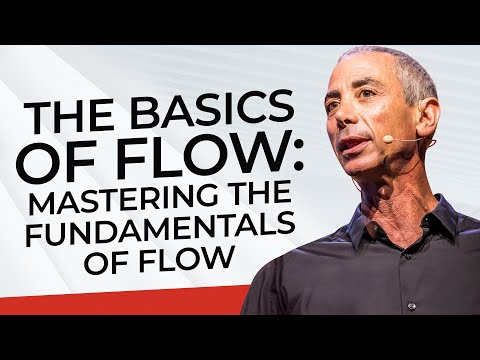 The Basics of Flow: Mastering The Fundamentals of Flow