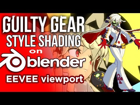 Guilty Gear Stylized shader in Blender's EEVEE (Part 1 of 4)