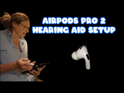 AirPod Pro 2 Hearing Aid Setup