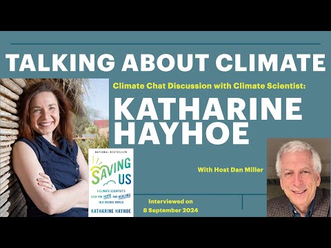 Talking About Climate with Katharine Hayhoe