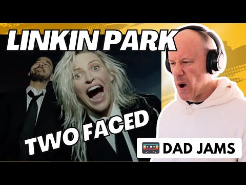 OLD DAD REACTS & FIRST LISTEN to LINKIN PARK - TWO FACED (official Dad Jams Score)