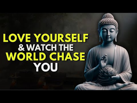 Watch This and You'll Never Struggle to Love Yourself Again | Buddhist Teachings to Love Yourself