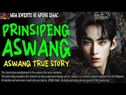 PRINSIPENG ASWANG | Kwentong Aswang | True Story