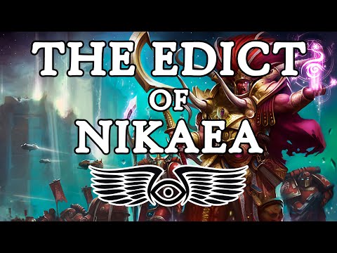 The Edict of Nikaea: A History (Warhammer 40k & Horus Heresy Lore)