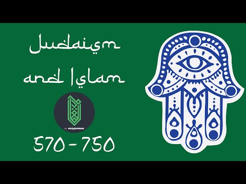 Judaism and Islam (570-750) [feat. Al Muqaddimah]
