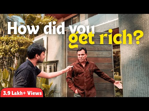 Asking Millionaire Homeowners How They Got Rich (India)