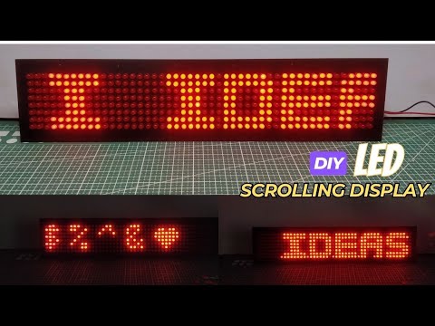 How to Make LED Scrolling Display | DIY Scrolling Text Display | LED Matrix