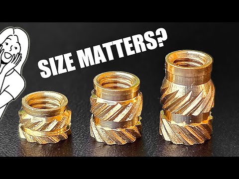 Brass threaded inserts for 3D printed plastic - Size vs Strength