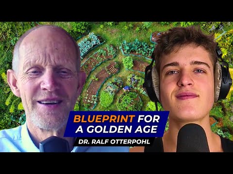 Blueprint for a Golden Age — A Conversation with Dr. Ralf Otterpohl