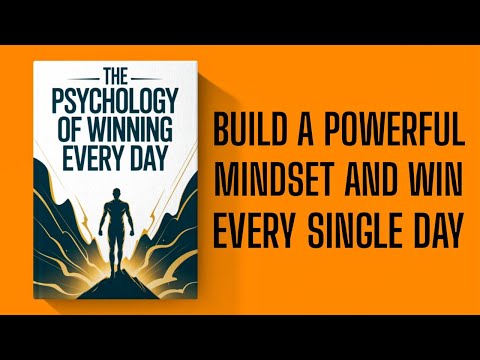 The Psychology of Winning Every Day (Audiobook)