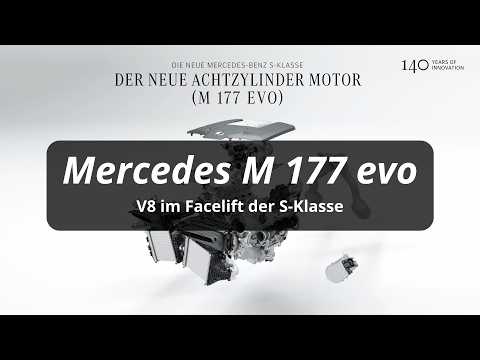 Der neue M 177 evo - V8-Motor im Mercedes S-Klasse Facelift (MJ 2026)