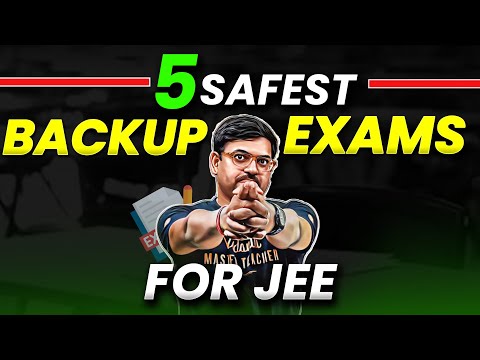 JEE 2026 – Top 5 Safest Backup Exams!💥| Plan B for JEE | Harsh Sir