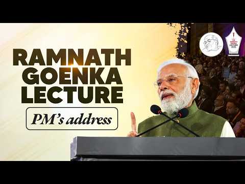PM Modi addresses the Ramnath Goenka Lecture