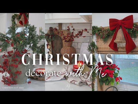 DECORATING FOR CHRISTMAS || STYLING NEW HOLIDAY DECOR || CHRISTMAS DECORATING IDEAS 2025