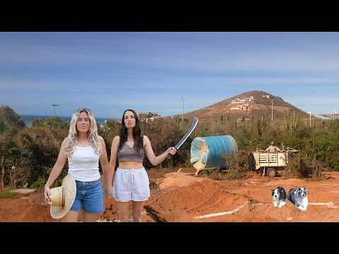 We’re Moving to Mexico To Build Our House!