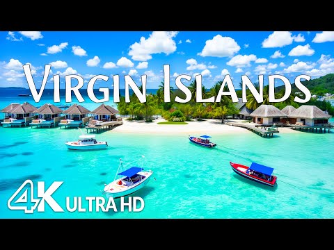 Virgin Islands 4K UHD – Pristine Beaches, Emerald Waters & Tropical Island Beauty | Relaxing Music