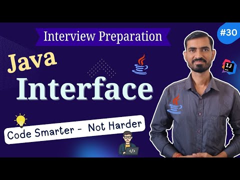 #30 Interface in Java (Hindi) 🔥 Where & Why Used in Real Projects + Interview Tips