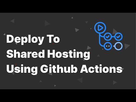 Deploy To Shared Hosting With Github Actions