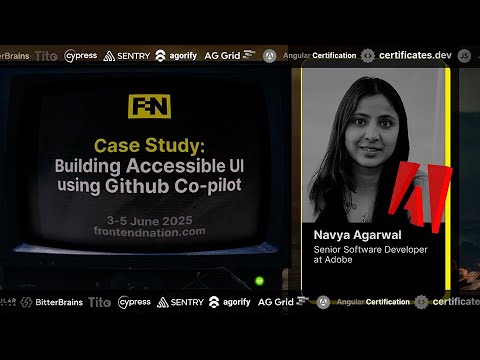 Frontend Nation 2025: Case Study: Building Accessible UI using Github Co-pilot by Navya Agarwal