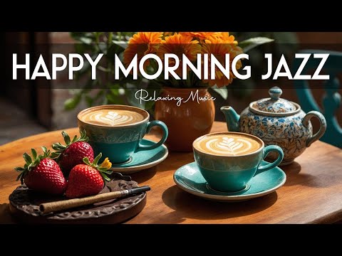 Happy Morning Jazz ☕ June Bossa Nova Instrumental and Relaxing Jazz Cafe Music for Studying.