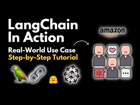 LangChain In Action: Real-World Use Case With Step-by-Step Tutorial