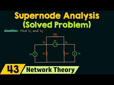 Supernode Analysis (Solved Problem)