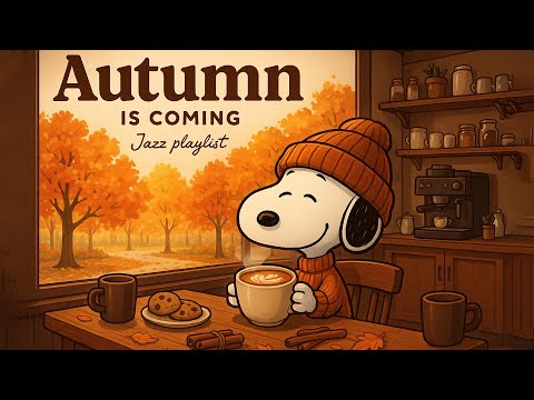 Autumn is coming 🍁 Smooth Jazz Playlist to Keep You Focused