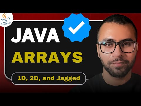 Mastering Java Arrays: 1D, 2D, and Jagged Arrays Explained