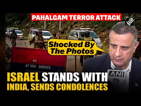 “Very severe incident…” State of Israel stands by India, sends its condolences after Pahalgam attack
