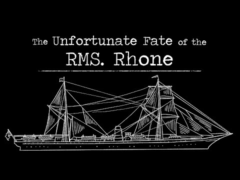 The Unfortunate Fate of the RMS Rhone