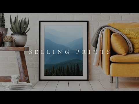 I Figured Out How to Sell Prints