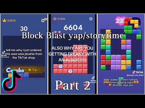 Block Blast yap/storytime - TikTok compilation