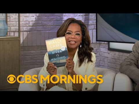 Oprah Winfrey unveils latest book club pick: "The River Is Waiting"