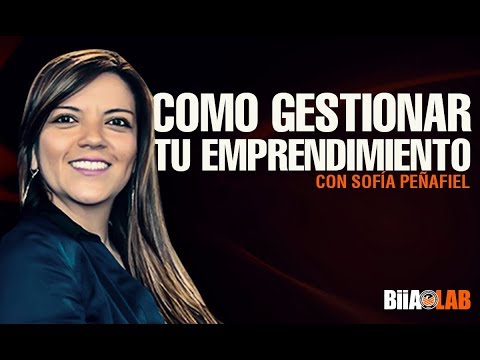 ¿Cómo gestionar tu emprendimiento?  con Vanessa Peñafiel