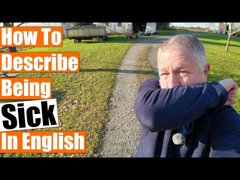 How to Describe Being Sick in English! 😷💊🤒