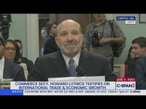 Commerce Secretary Howard Lutnick Testifies on Budget