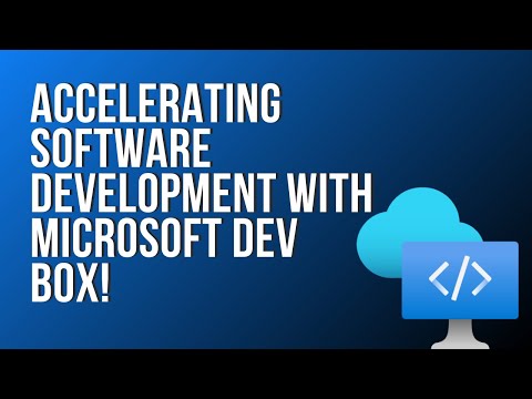 Accelerating Software Development with Microsoft Dev Box