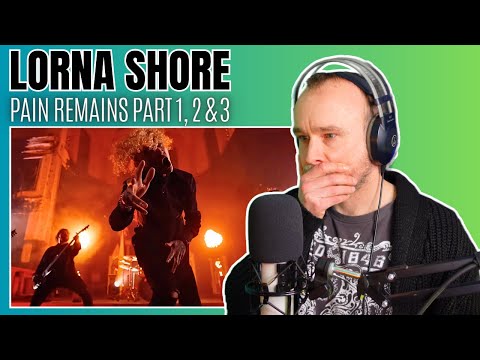 Lorna Shore - "Pain Remains" (Part 1, 2 & 3) Reaction: YOU GUYS WERE RIGHT 😢