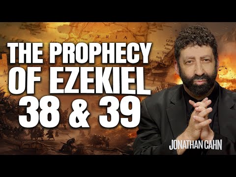 The Prophecy of Ezekiel 38 & 39 | Jonathan Cahn Sermon