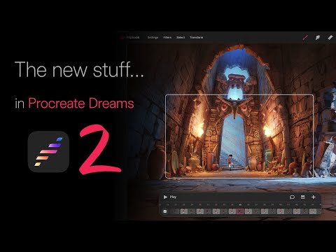 The new stuff in Procreate Dreams 2