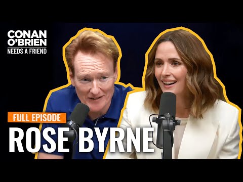 Rose Byrne (FULL EPISODE) | Conan O'Brien Needs A Friend