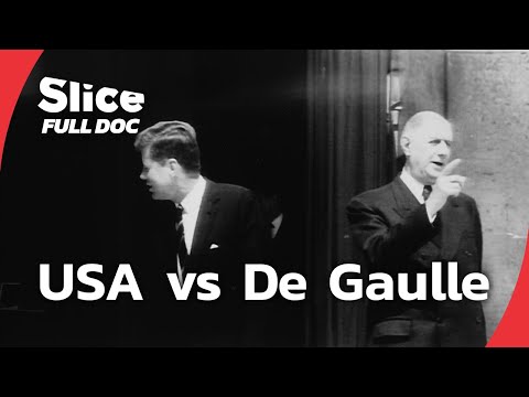 De Gaulle and the US: A Decade of Hidden Tensions | FULL DOCUMENTARY