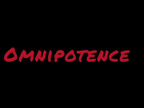 Omnipotence-coming soon/@Great4all